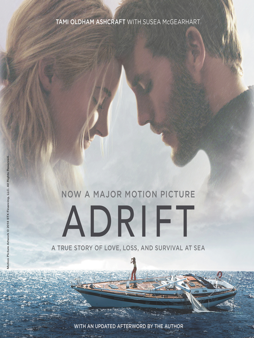 Title details for Adrift [Movie tie-in] by Tami Oldham Ashcraft - Available